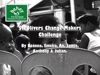 St. Olivers Change Makers Challenge