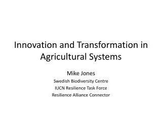 Innovation and Transformation in Agricultural Systems