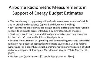 Airborne Radiometric Measurements in Support of Energy Budget Estimates