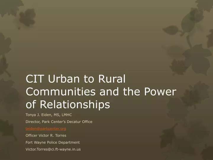cit urban to rural communities and the power of relationships