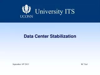 Data Center Stabilization