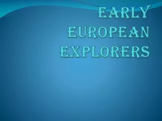 Early European Explorers