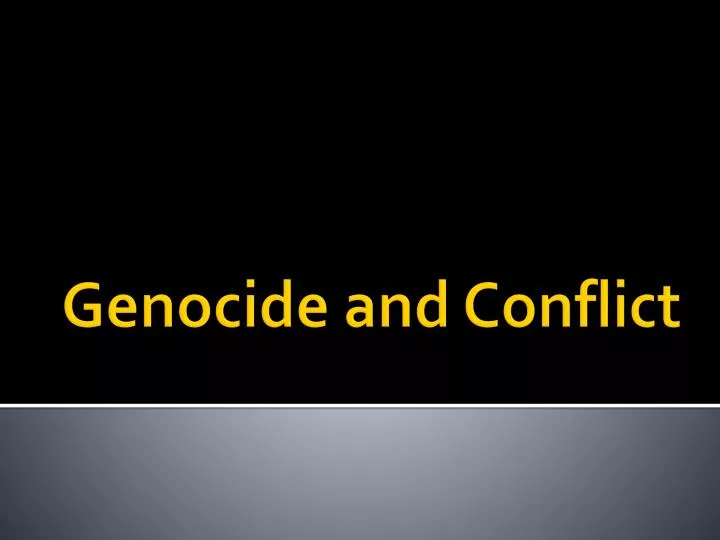 genocide and conflict