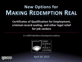 New Options for Making Redemption Real