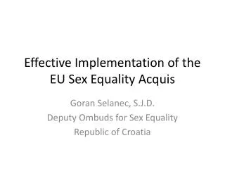 Effective Implementation of the EU Sex Equality Acquis