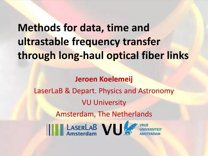 methods for data time and ultrastable frequency transfer through long haul optical fiber links