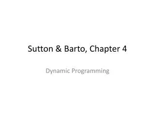 Sutton &amp; Barto , Chapter 4