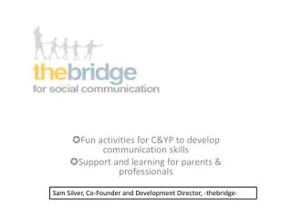 ? Fun activities for C&amp;YP to develop communication skills