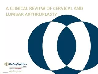 A Clinical Review of Cervical and Lumbar Arthroplasty