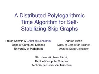 A Distributed Polylogarithmic Time Algorithm for Self-Stabilizing Skip Graphs