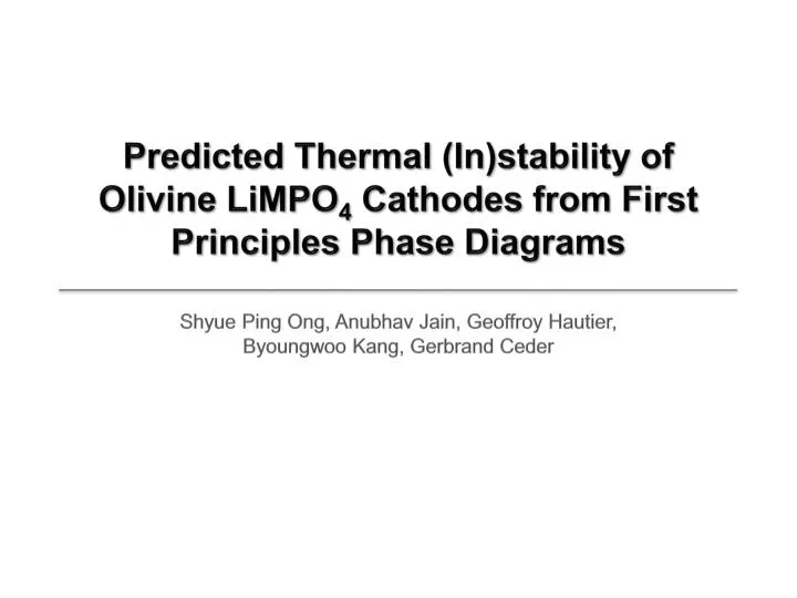 predicted thermal in stability of olivine limpo 4 cathodes from first principles phase diagrams