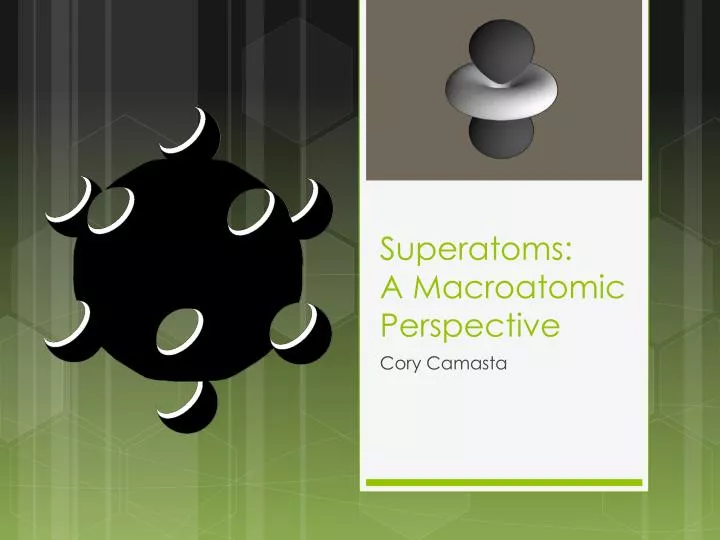 superatoms a m acroatomic perspective