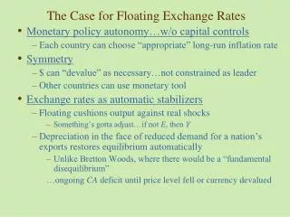 The Case for Floating Exchange Rates