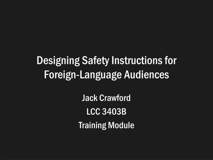 designing safety instructions for foreign language audiences