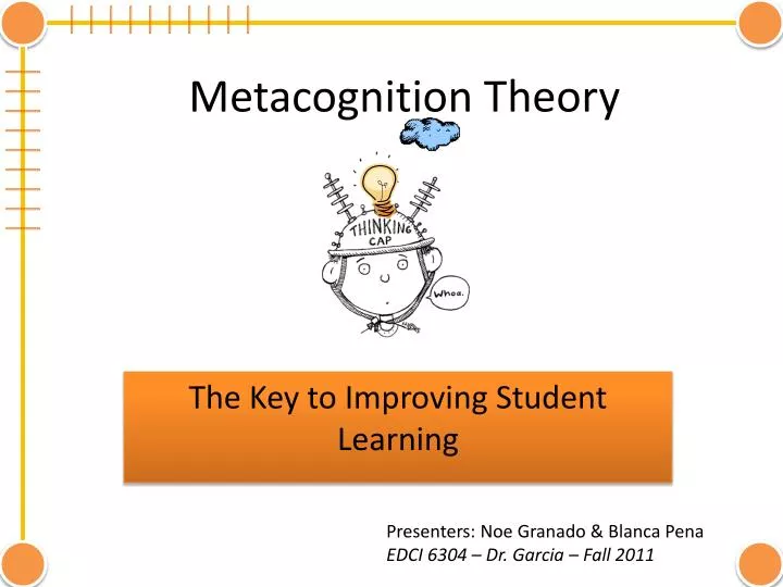 PPT Metacognition Theory PowerPoint Presentation free download