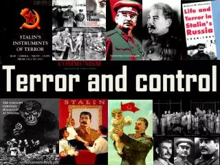 Terror and control