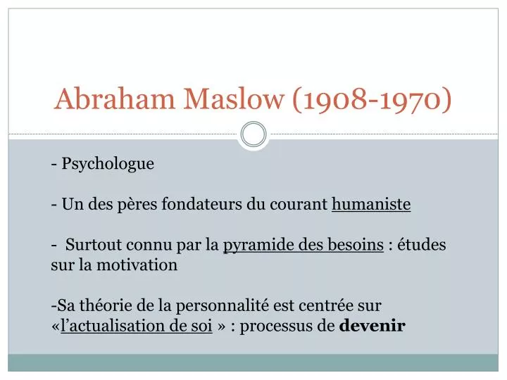 abraham maslow 1908 1970