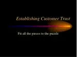 Building Customer Trust: The Key to Satisfaction and Loyalty - slide 1