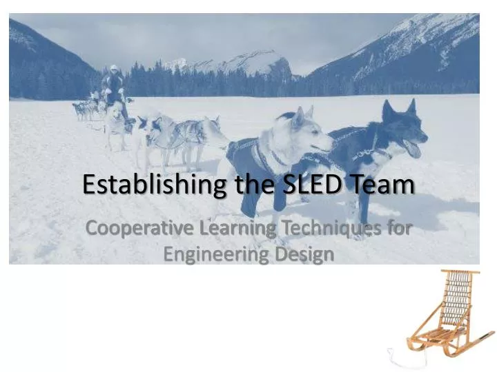 establishing the sled team
