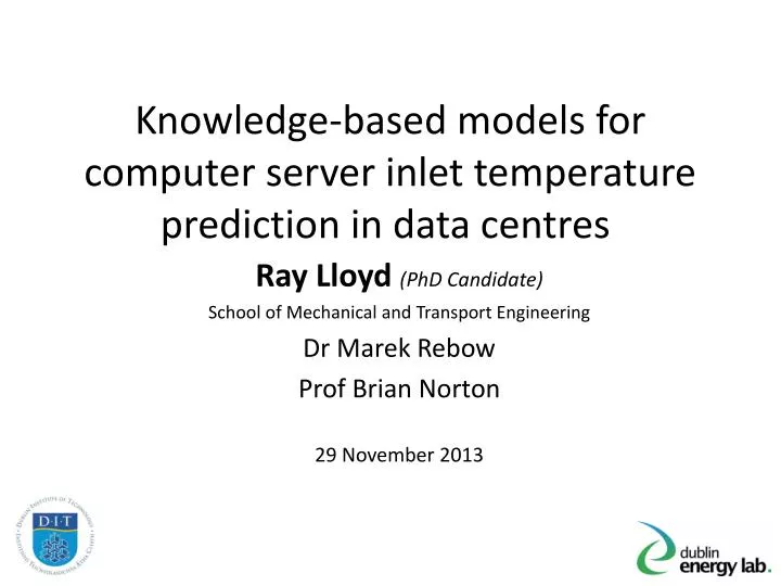 knowledge based models for computer server inlet temperature prediction in data centres