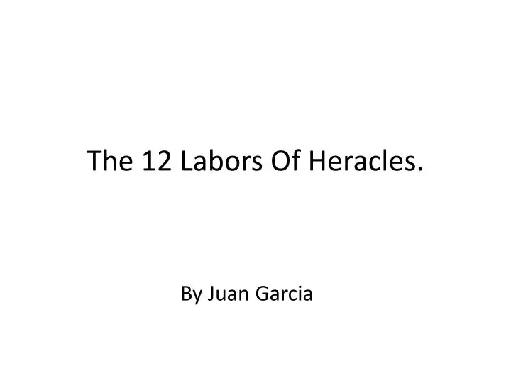 the 12 labors of heracles