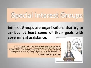 Special Interest Groups