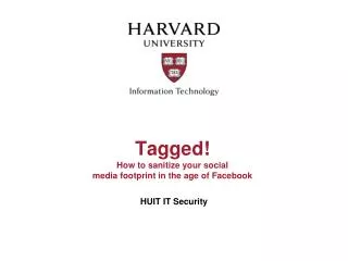 Tagged! How to sanitize your social media footprint in the age of Facebook