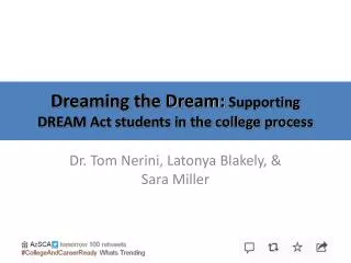Dreaming the Dream: Supporting DREAM Act students in the college process
