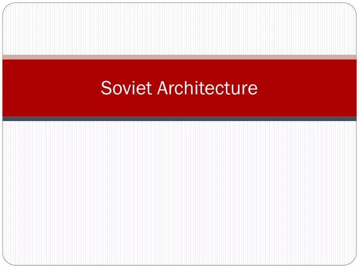 soviet architecture
