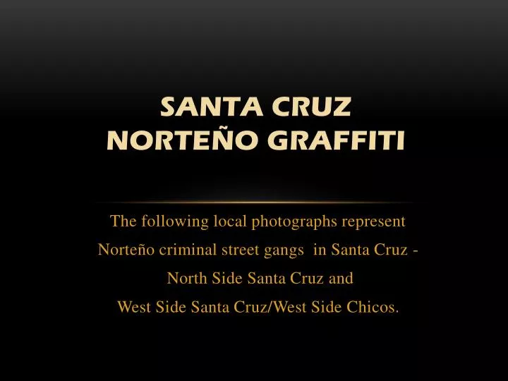santa cruz norte o graffiti