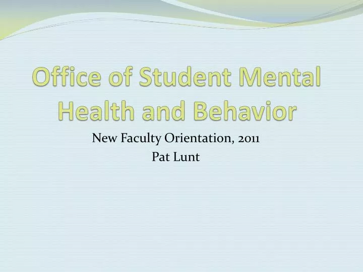 office of student mental health and behavior