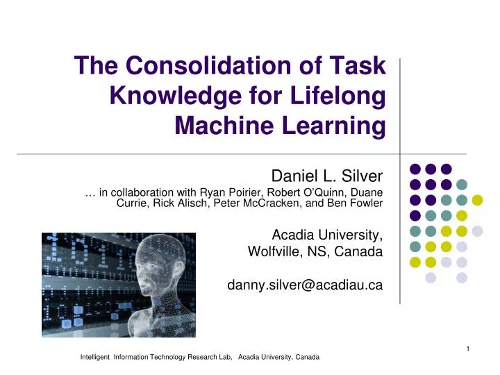 the consolidation of task knowledge for lifelong machine learning