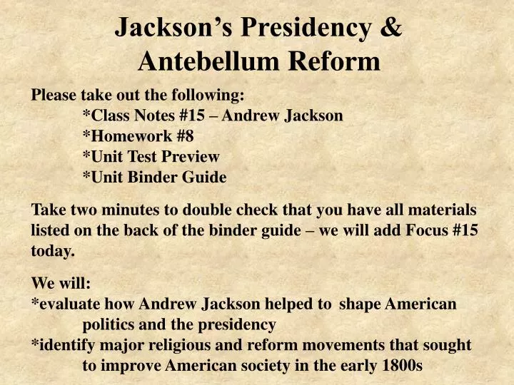 jackson s presidency antebellum reform