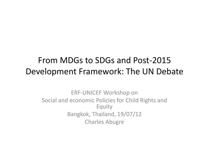 from mdgs to sdgs and post 2015 development framework the un debate