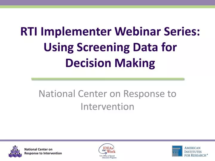 rti implementer webinar series using screening data for decision making