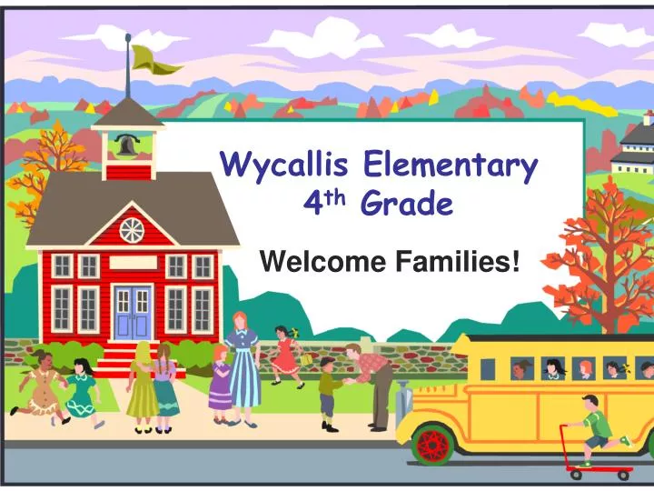 wycallis elementary 4 th grade