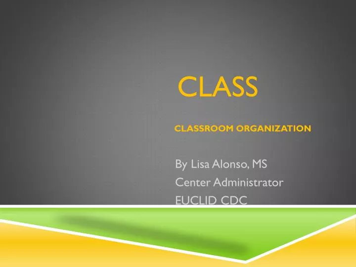 class classroom organization