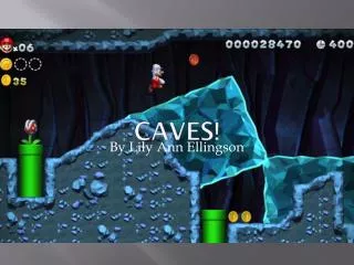Caves!