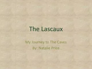 The Lascaux