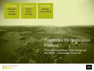 framtiden f r destination halland