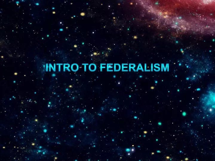 intro to federalism