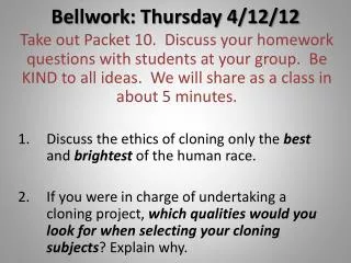 Bellwork : Thursday 4/12/12