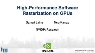 High-Performance Software Rasterization on GPUs