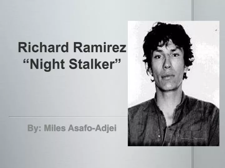 richard ramirez night stalker