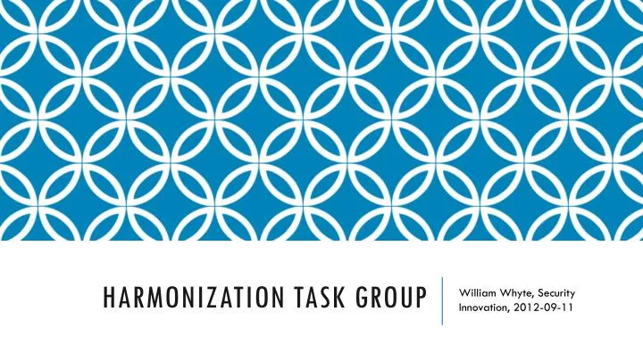 harmonization task group