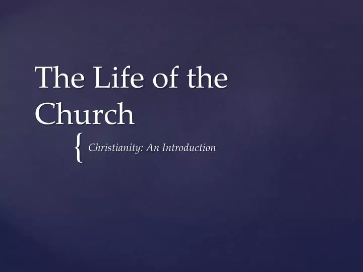 the life of the church