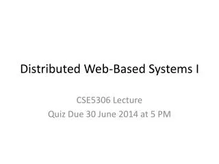 Distributed Web-Based Systems I