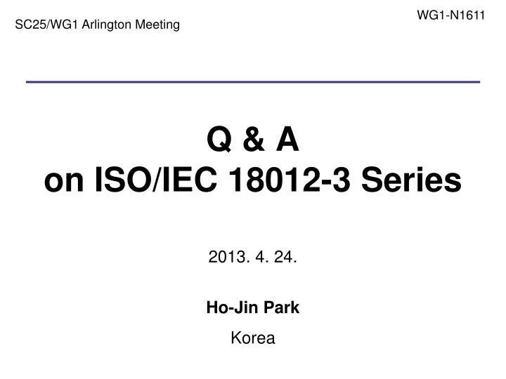 q a on iso iec 18012 3 series