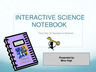 INTERACTIVE SCIENCE NOTEBOOK