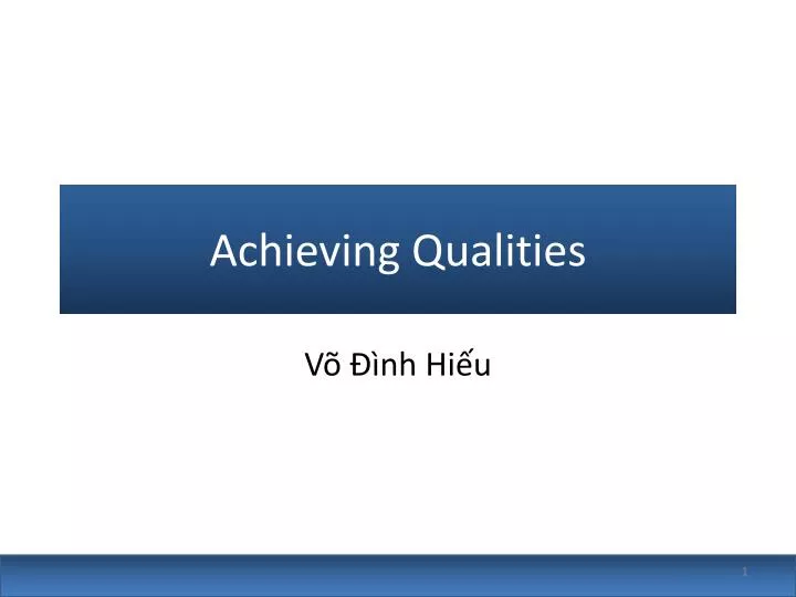achieving qualities